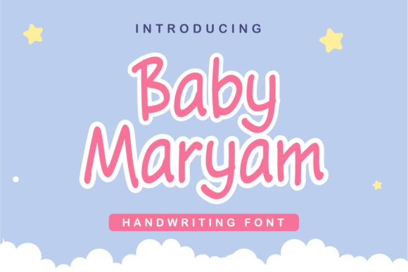 Discovering Baby Maryam: A Font with Character