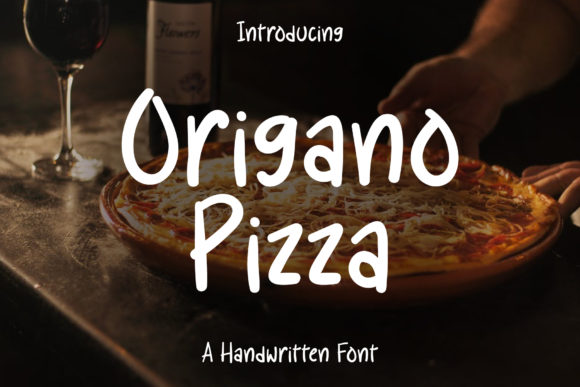 Origano Pizza: A Unique Font for Creative Design