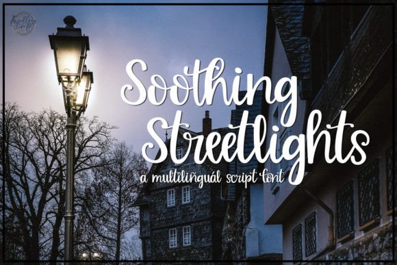 Soothing Streetlights: A Script Font for Modern Branding