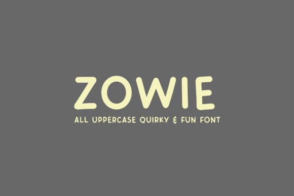 Zowie: A Fun, Quirky Font for Creative Projects